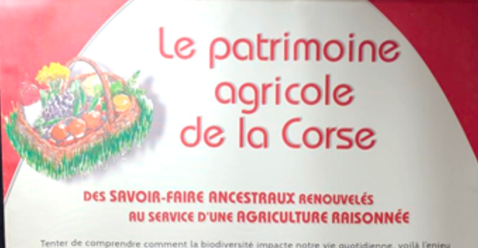 Le patrimoine agricole de la Corse : Des savoir-faire ancestraux renouvelés au service d’une agriculture raisonnée - Image 1